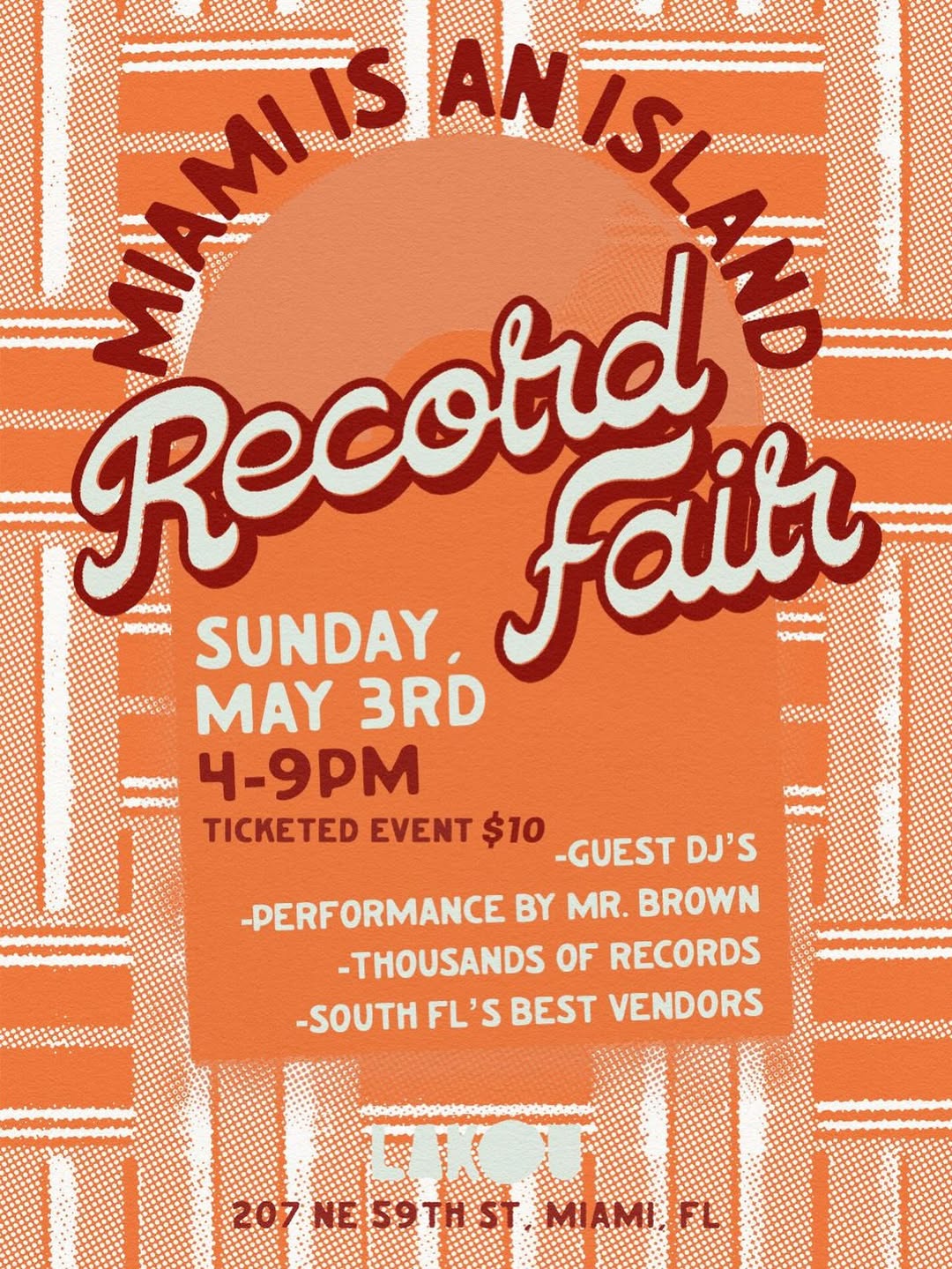 Flyer for Miami is an Island: Record Fair