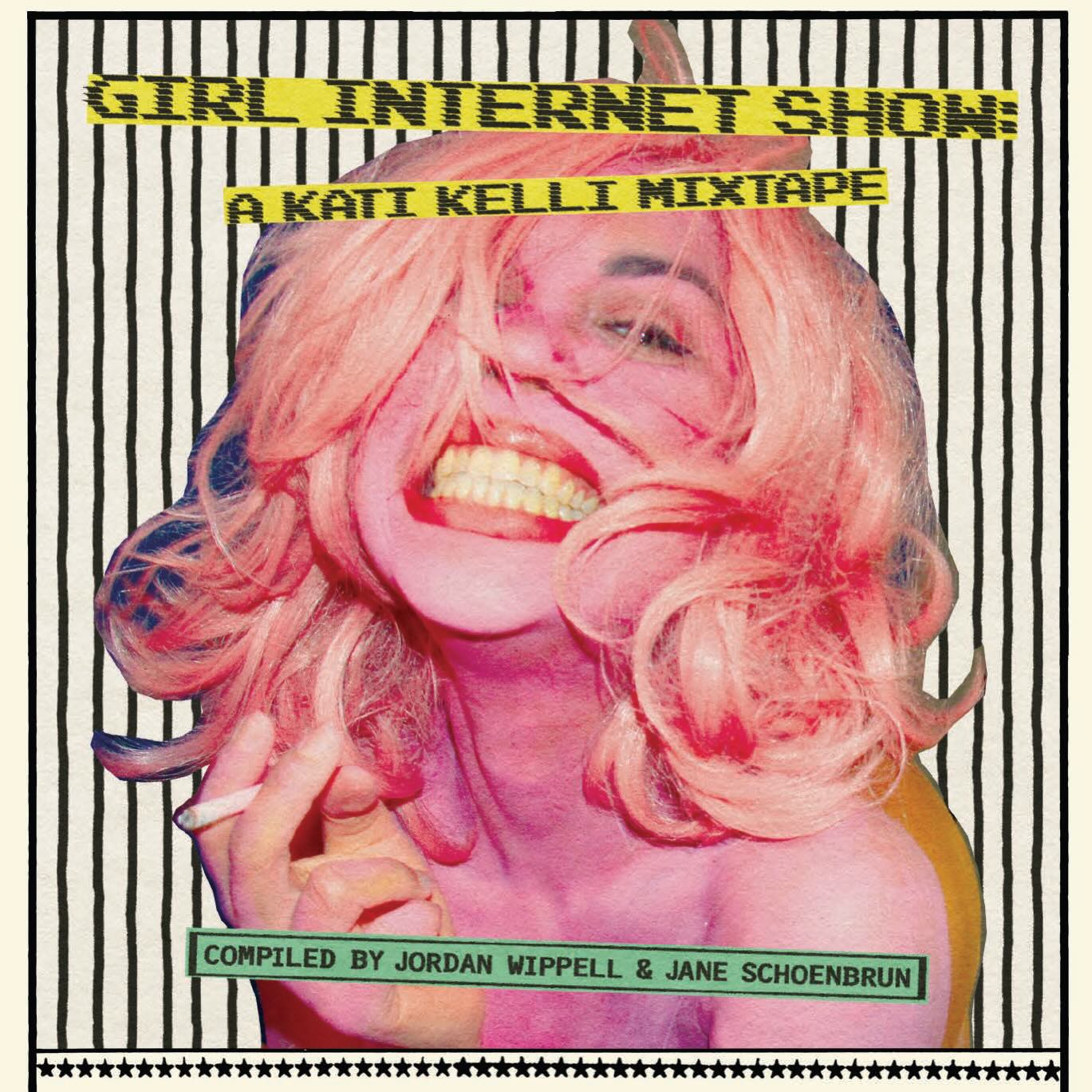 Flyer for Girl Internet Show: A Kati Kelli Mixtape (2022) / WILDWOOD, NJ (1994)
