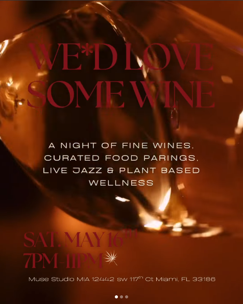 Flyer for WE*D LOVE SOME WINE