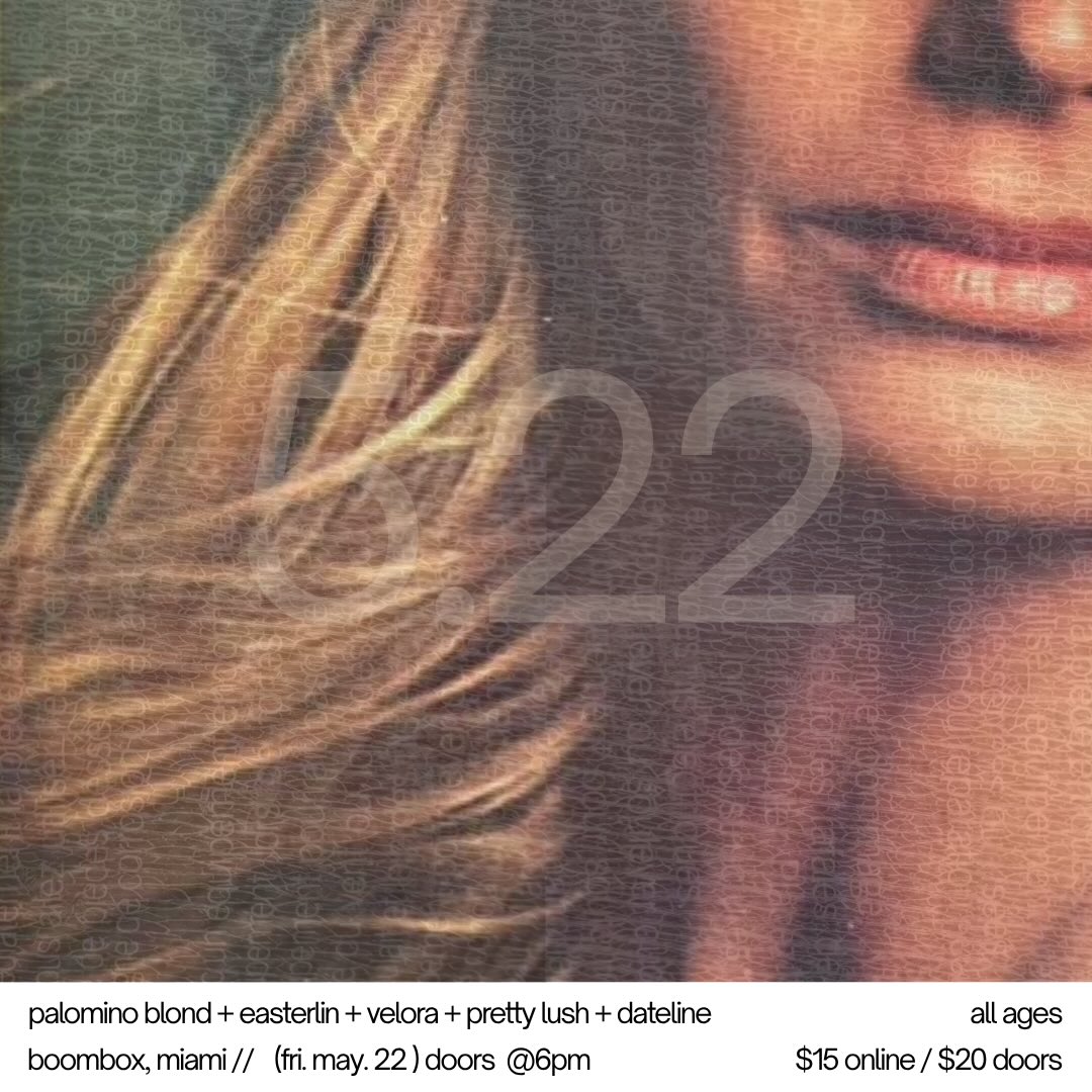 Flyer for Palomino Blond + easterlin +