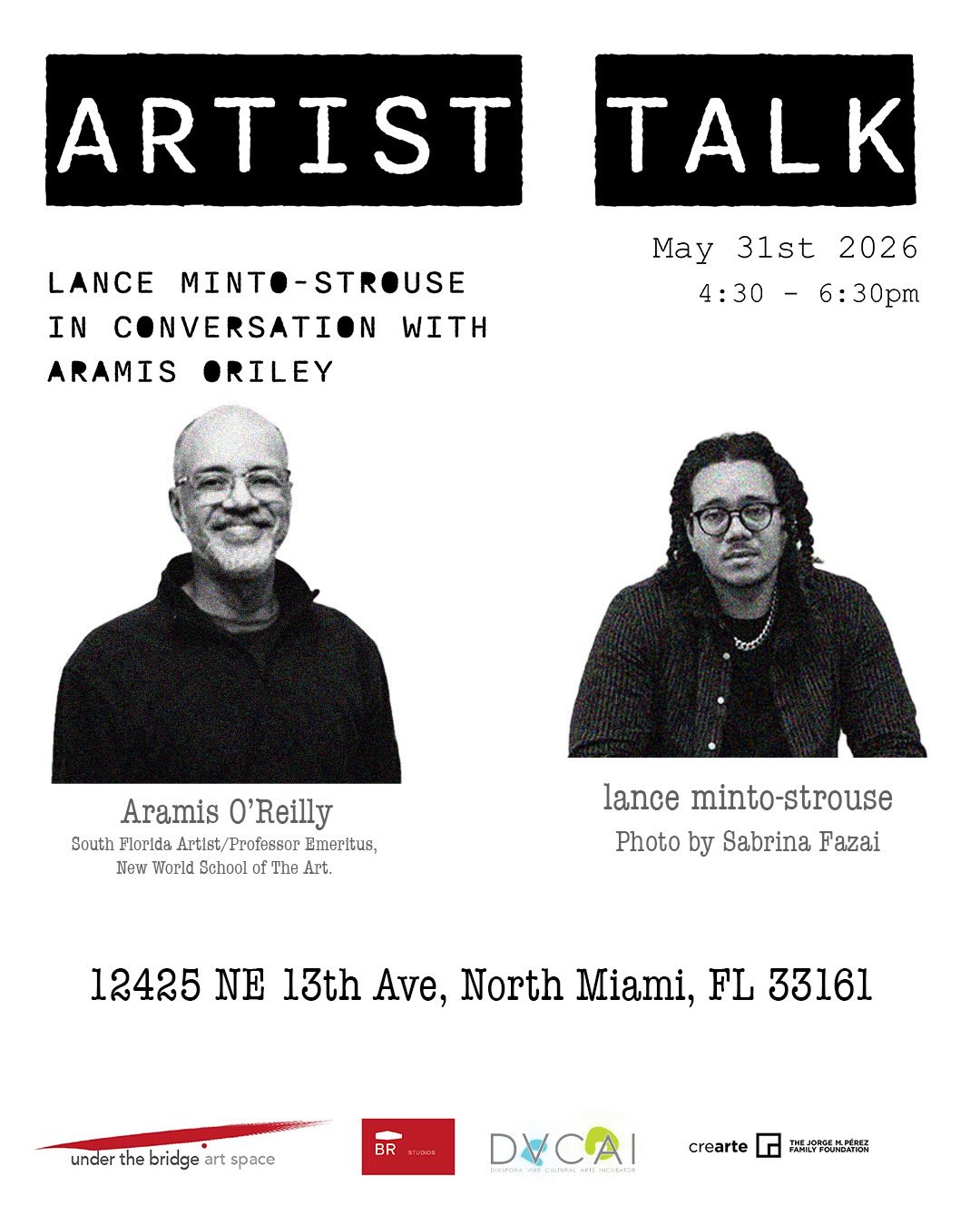 Flyer for Artist Talk with Aramis O'Reilly