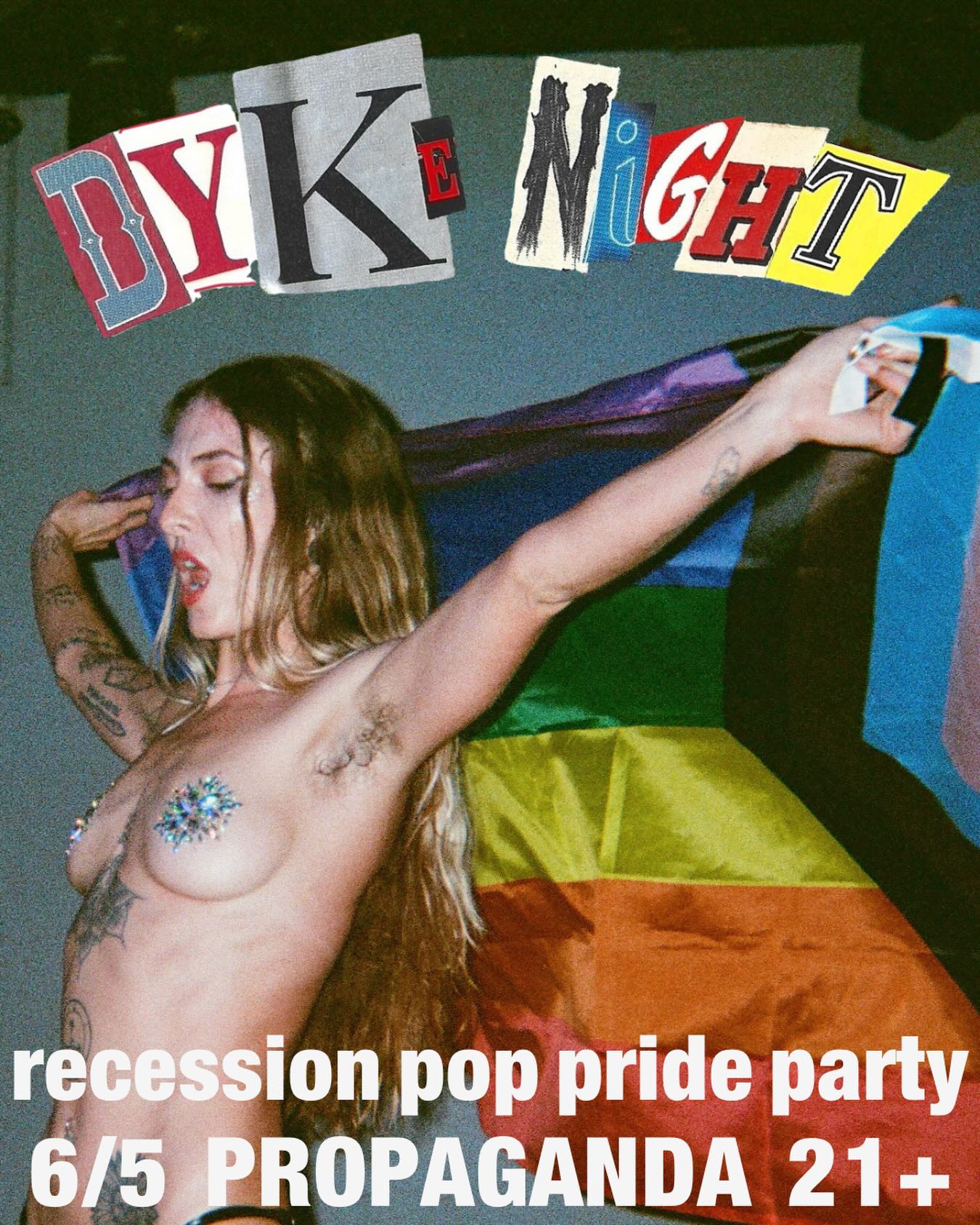 Flyer for DYKE NIGHT: Recession Pop Pride Party