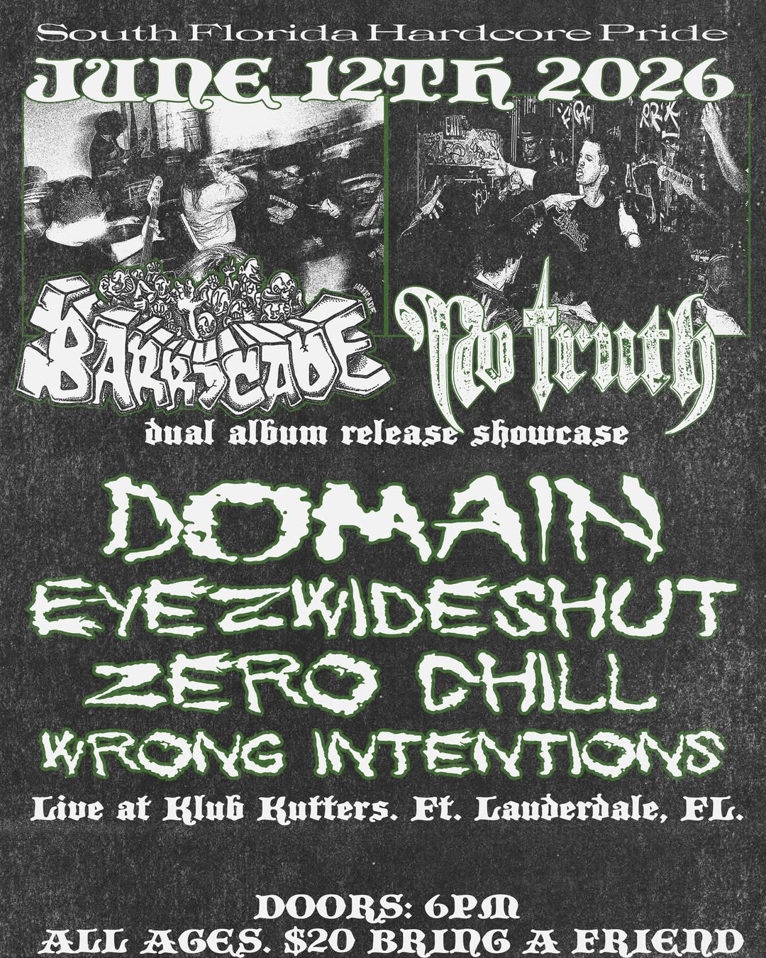 Flyer for Barricade + No Truth +