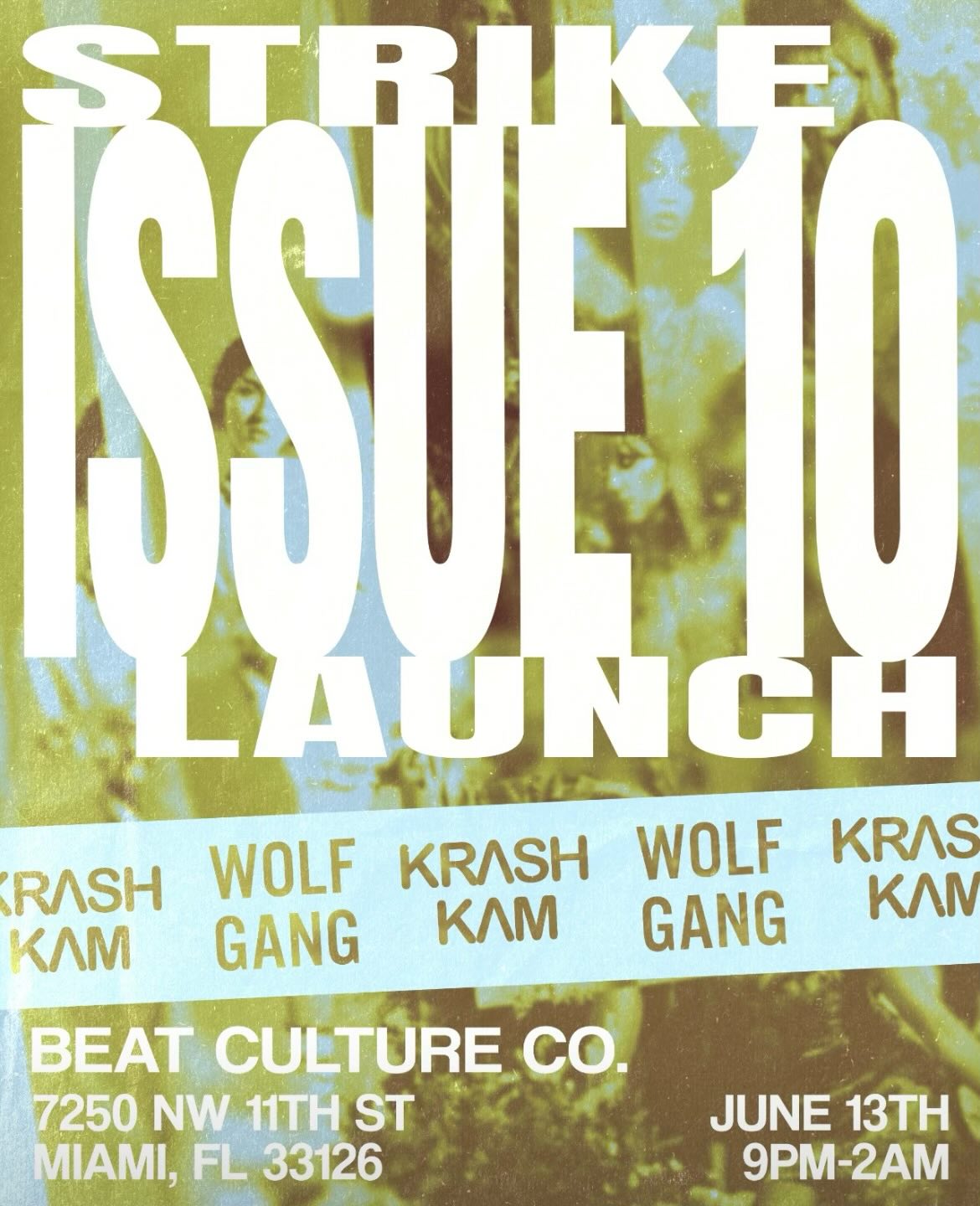 Flyer for Strike Issue 10 Launch