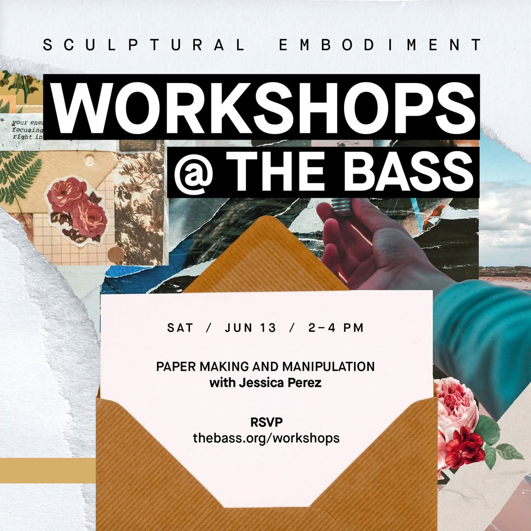 Flyer for Sculptural Embodiment: Paper Making and Manipulation