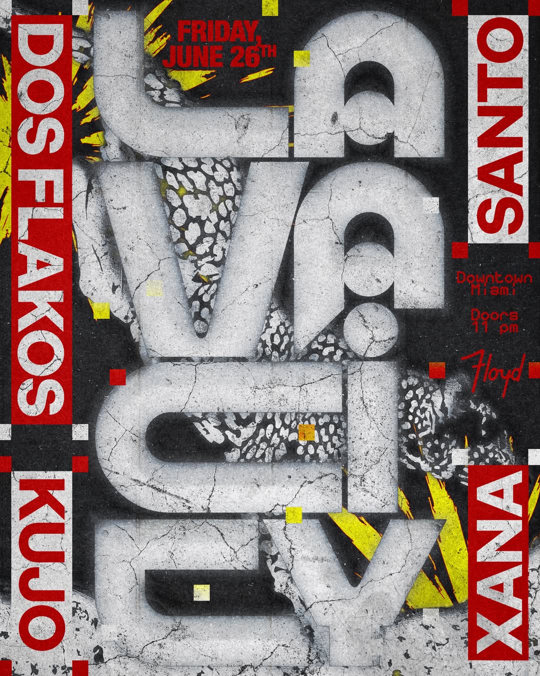 Flyer for LAVACITY: Dos Flakos