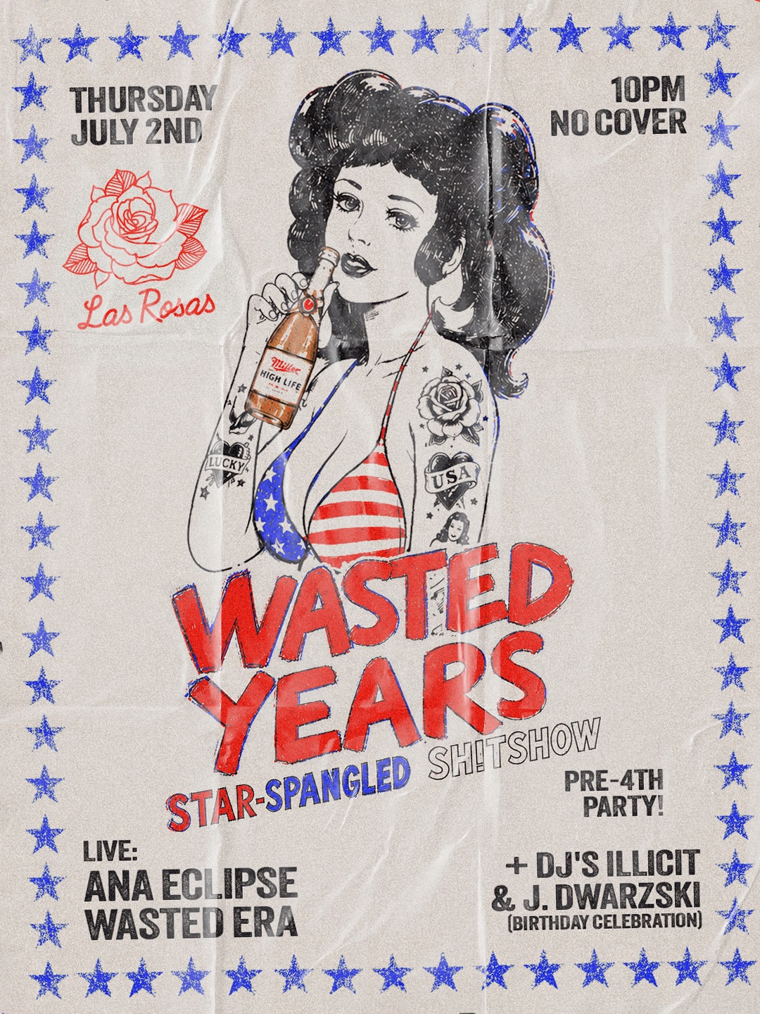 Flyer for Wasted Years: Star-Spangled Sh!tshow