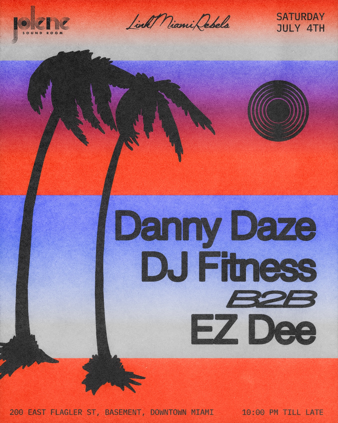 Flyer for Danny Daze + DJ Fitness b2b EZ Dee