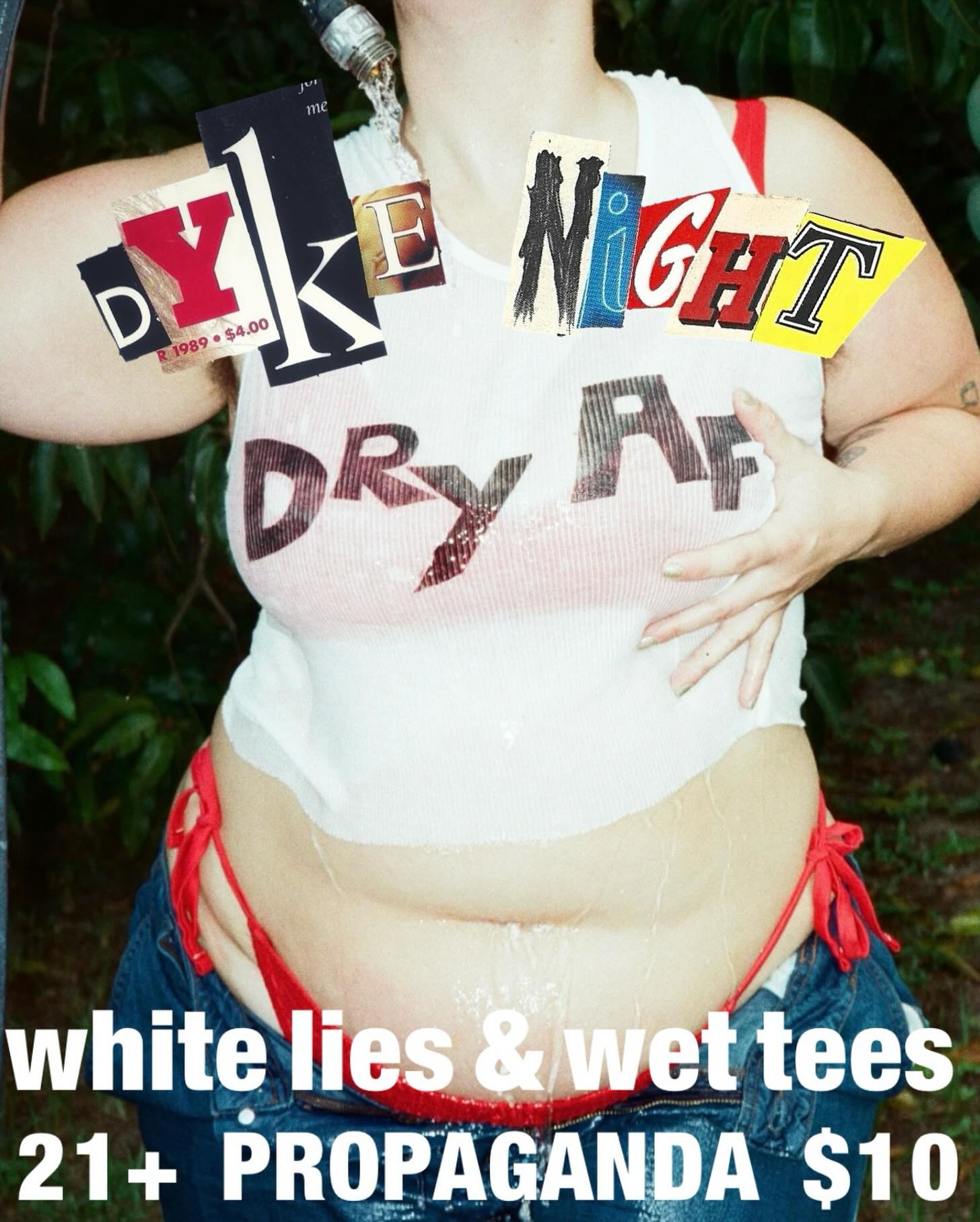 Flyer for DYKE NIGHT: White Lies & Wet Tees