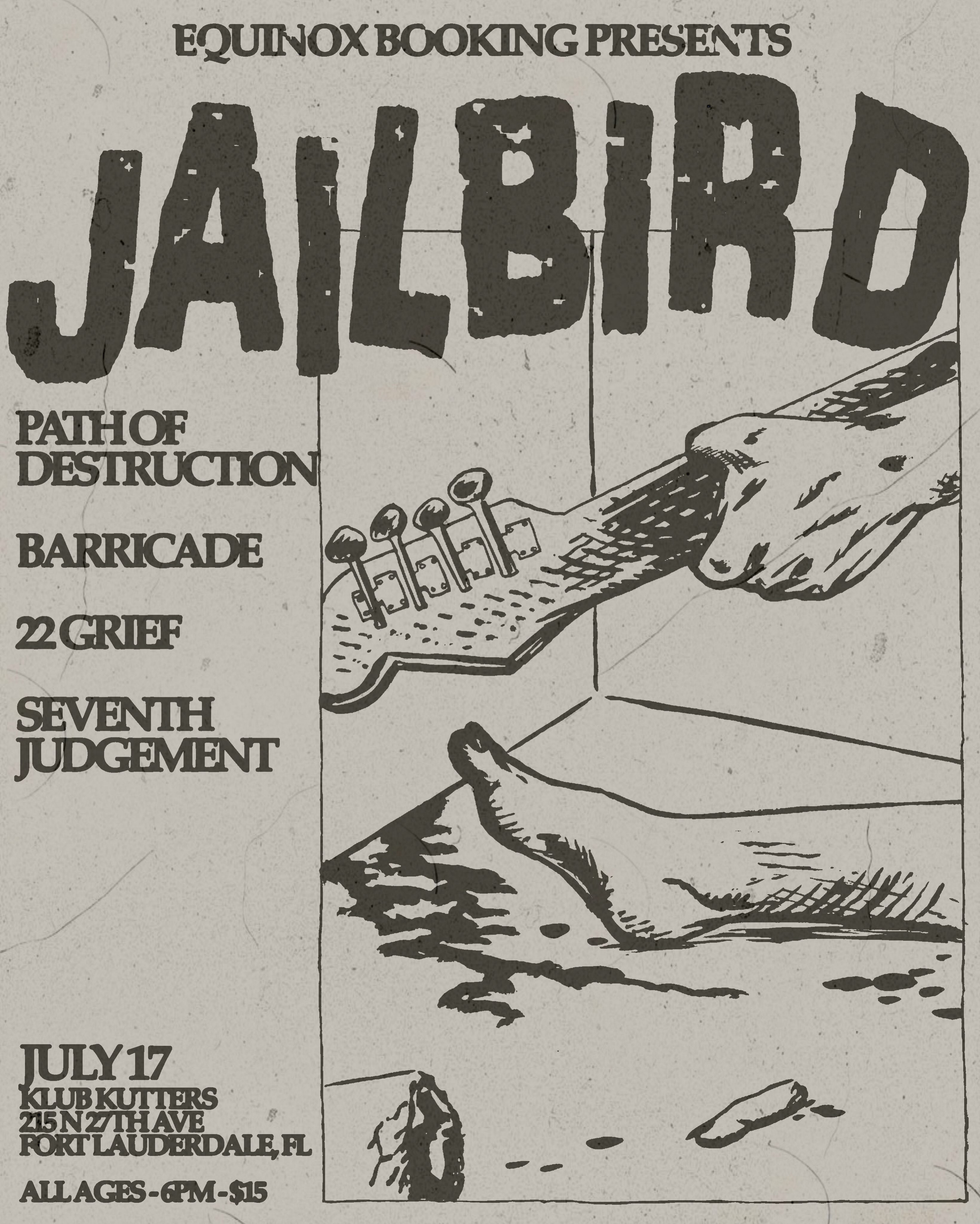 Flyer for Jailbird + Barricade +