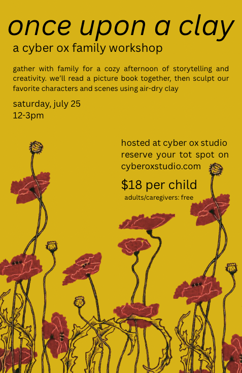 Flyer for once upon a clay: kids storytime & air clay workshop