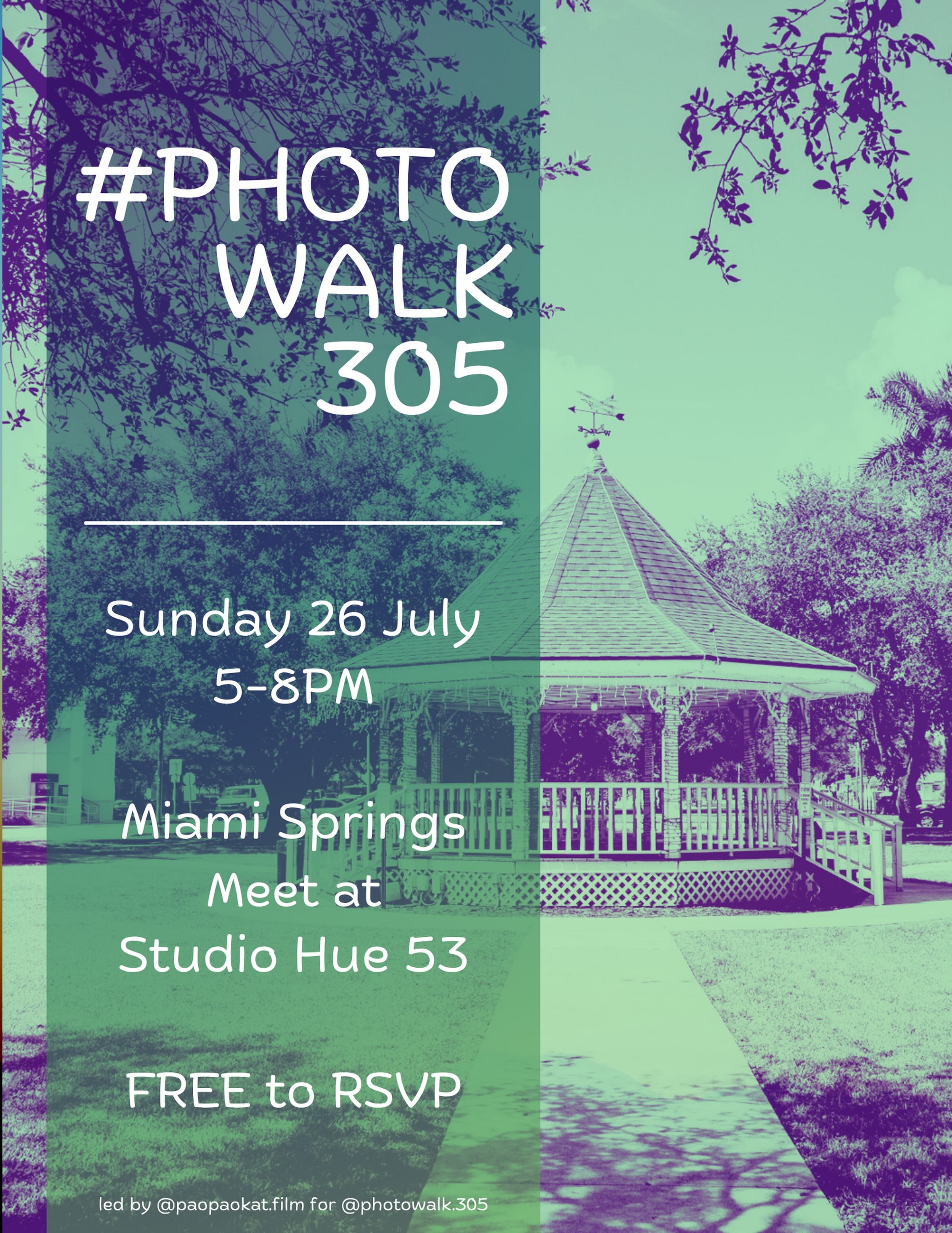 Flyer for #Photowalk305