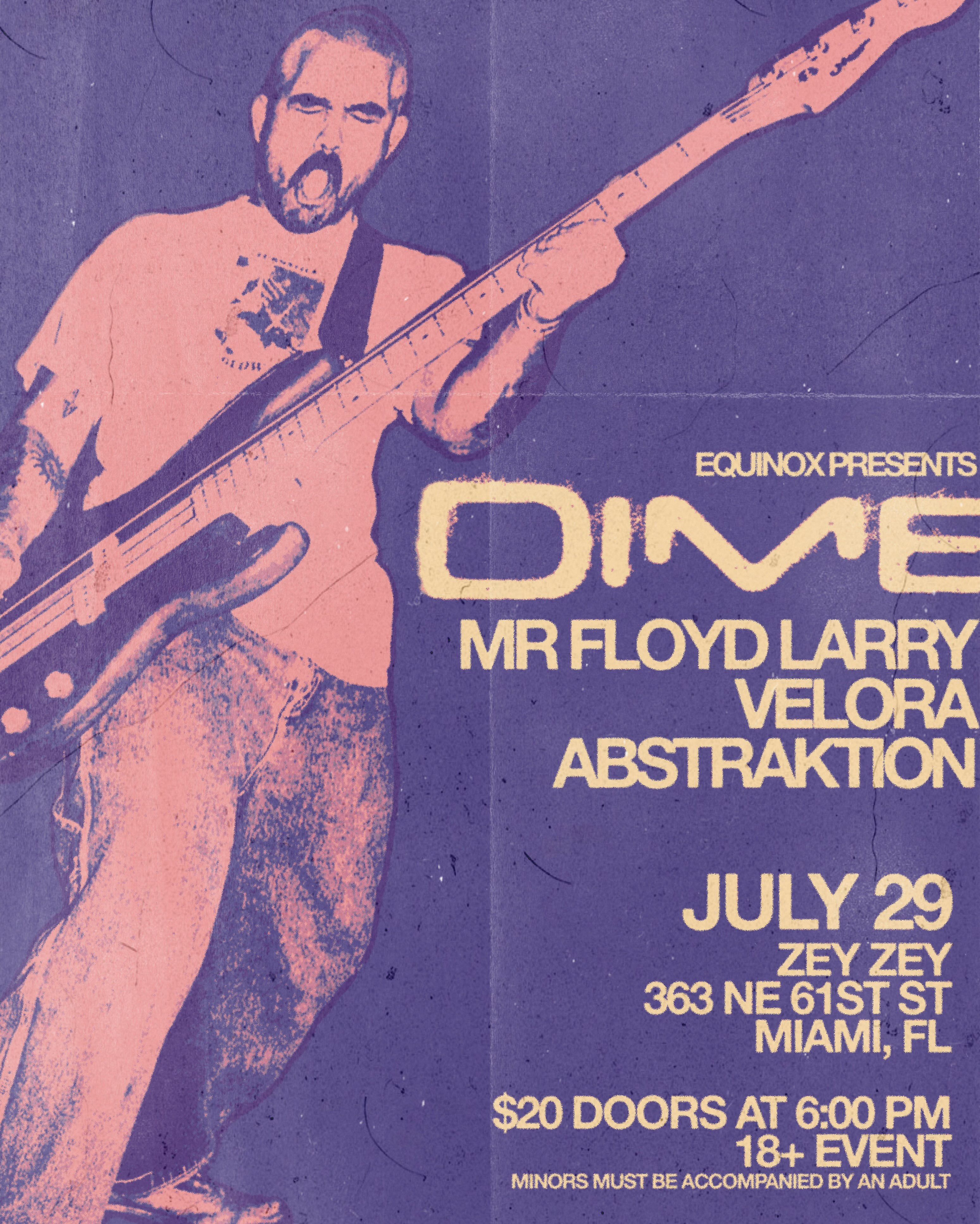 Flyer for DIME + Mr Floyd Larry +