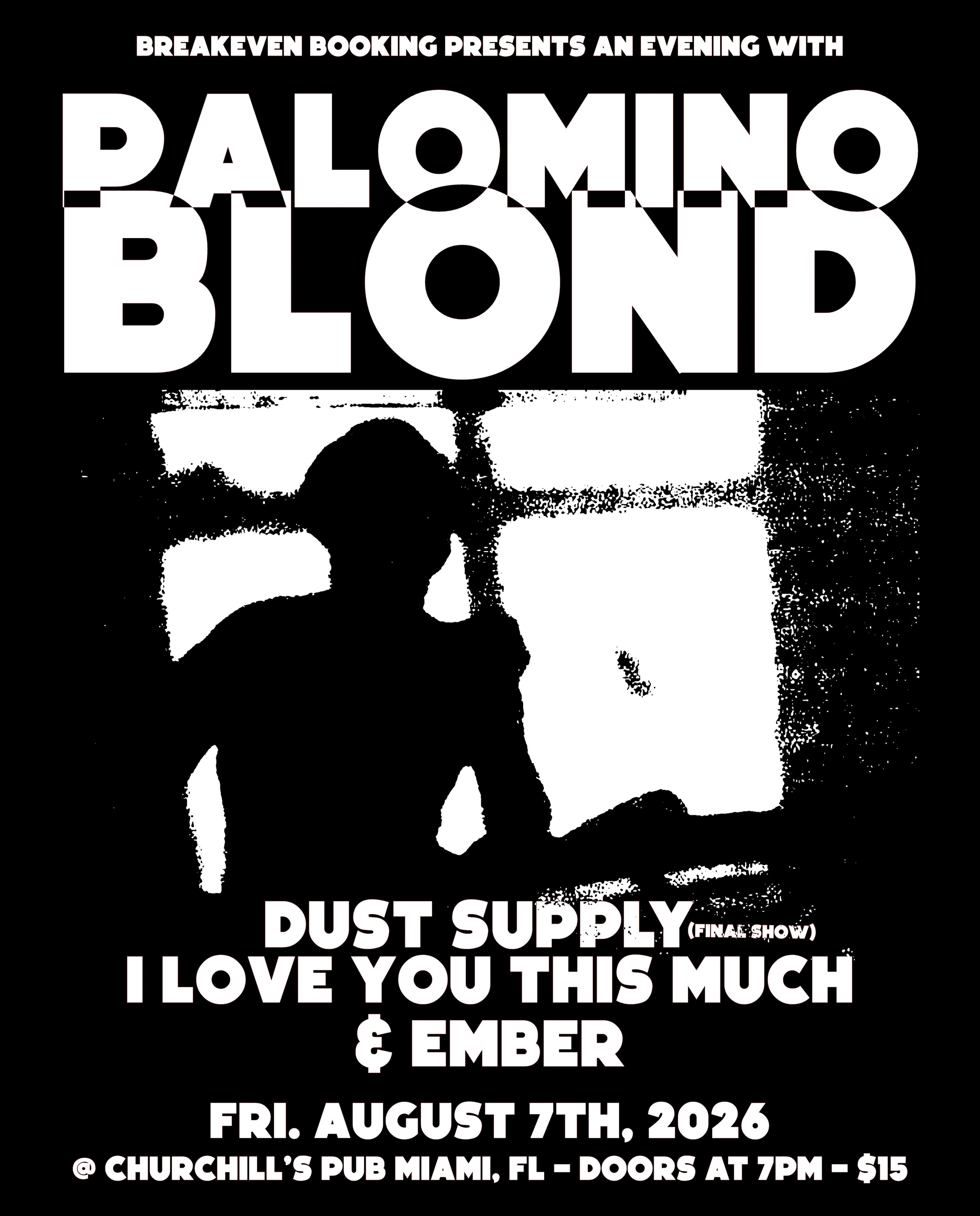 Flyer for Palomino Blond + Dust Supply +