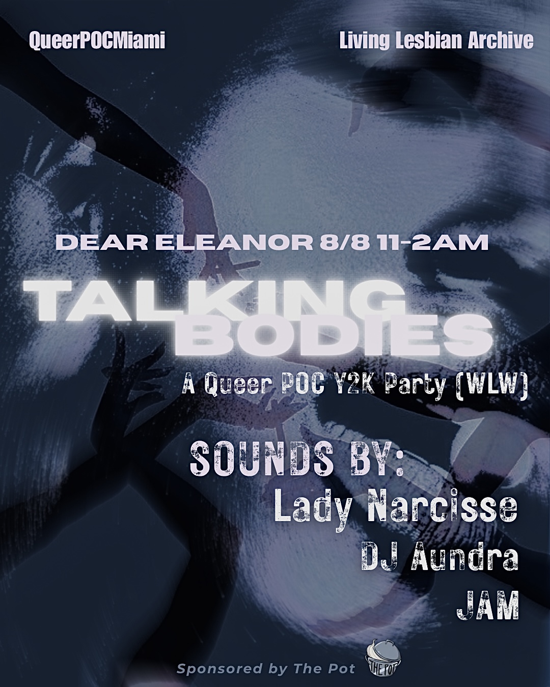 Flyer for Talking Bodies: A Y2K Party