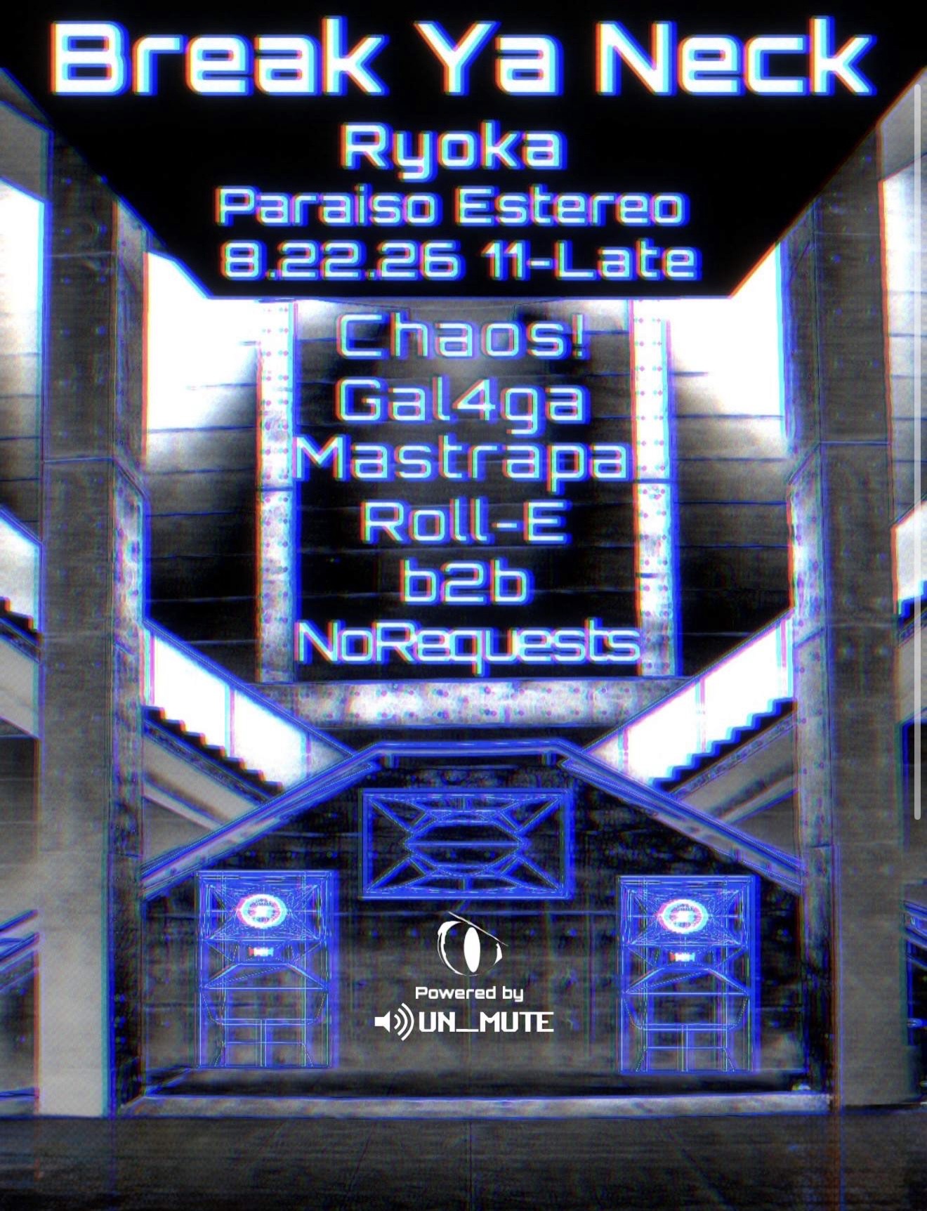 Flyer for Break Ya Neck