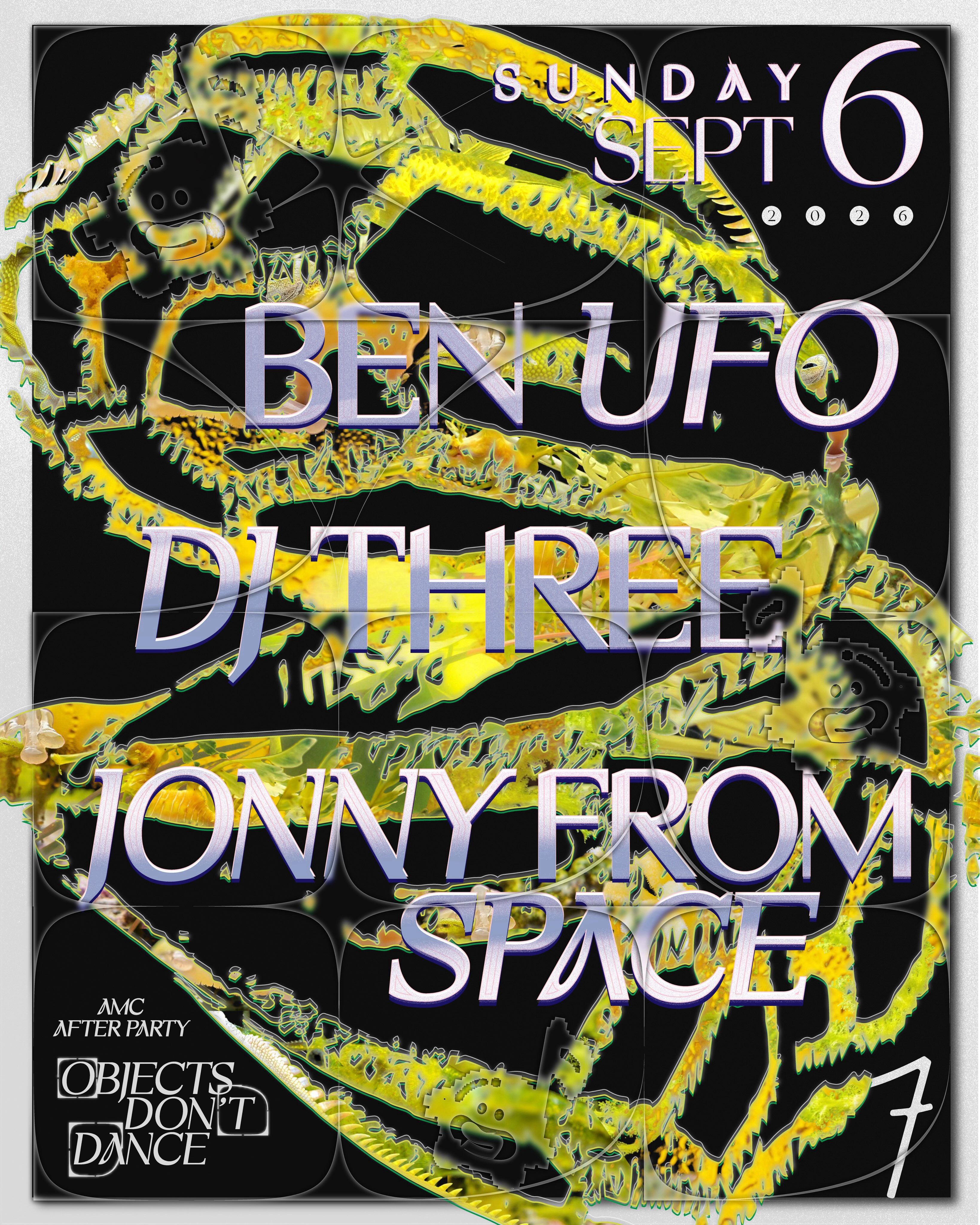 Flyer for Ben UFO + DJ Three +