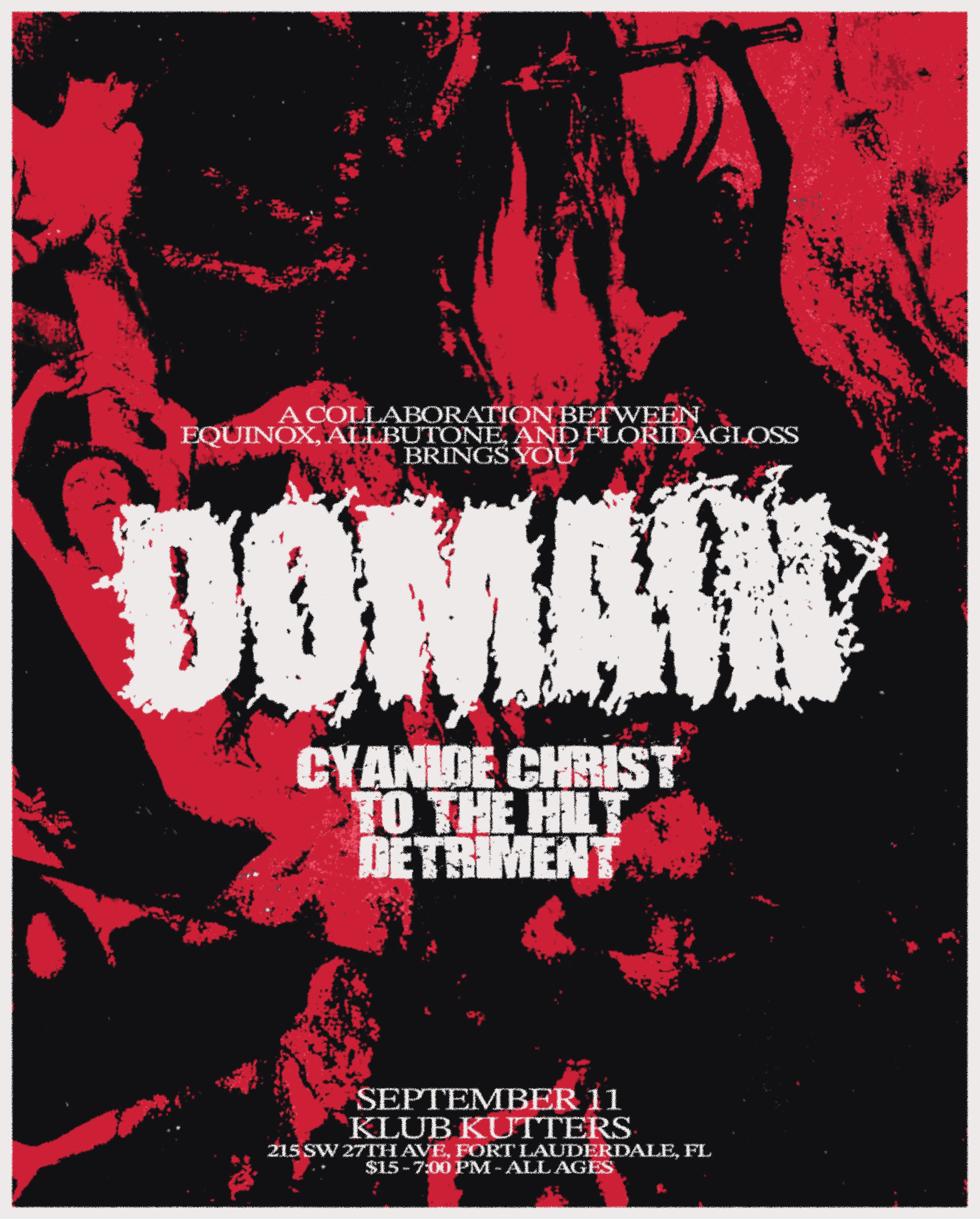 Flyer for Domain + Cyanide Christ +