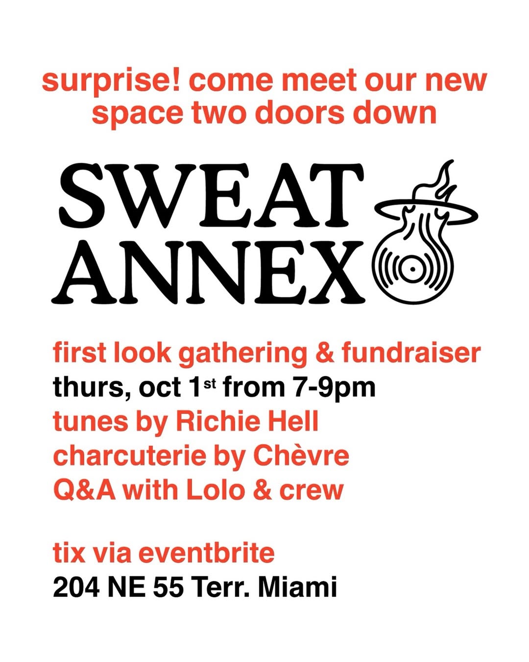 Flyer for Sweat Annex: first look & fundraiser