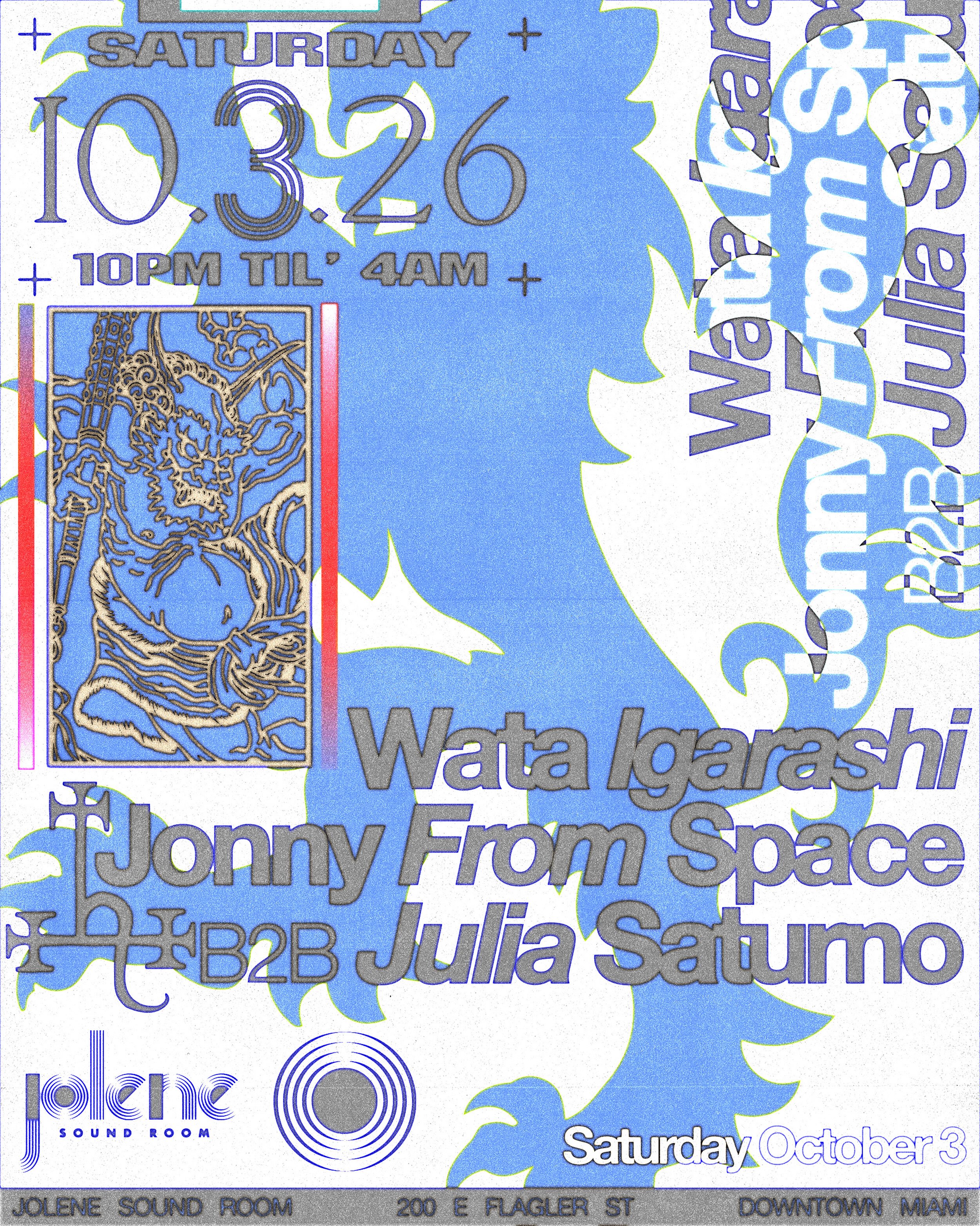 Flyer for Wata Igarashi + Jonny From Space B2b Julia Saturno