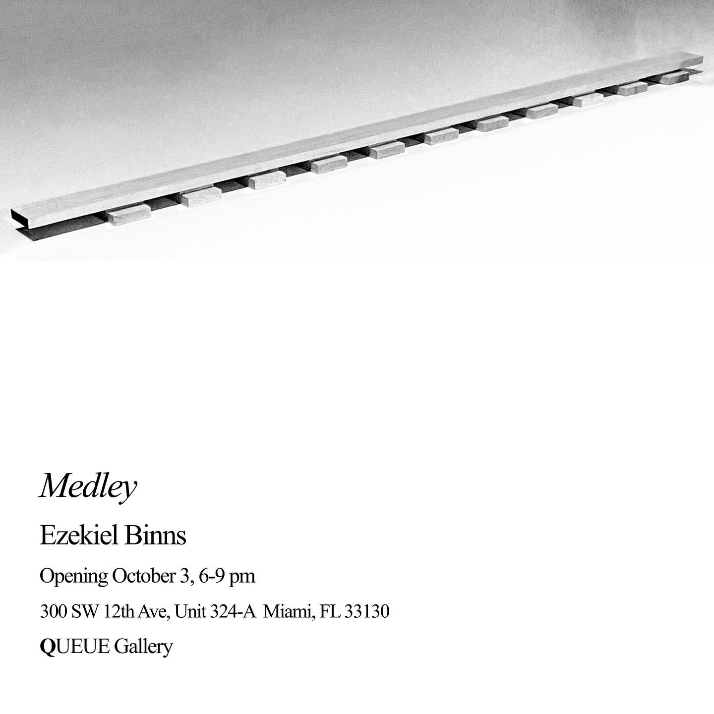 Flyer for Medley: Ezekiel Binns