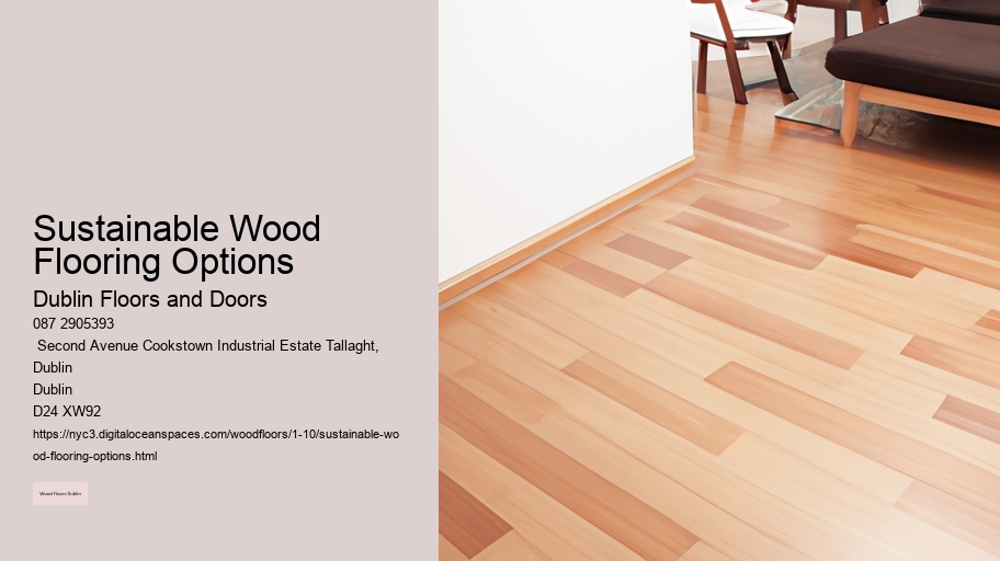 Sustainable Wood Flooring Options