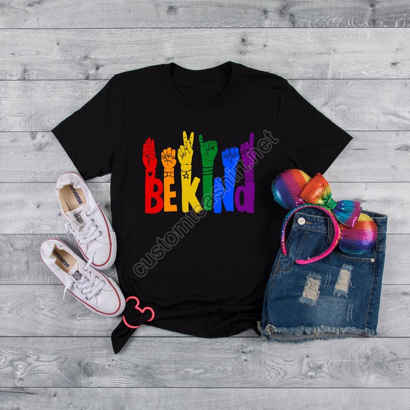 Be Kind Sign Language Shirt Be Kind Rainbow Shirt Kindness Shirt Be Kind Hands Kind Shirt Anti-racism Shirtpride Month Shirtrainbow