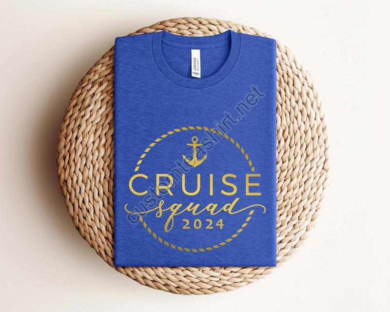 Cruise Squad Shirtmatching Cruise Shirtscruise 2024 Shirtsmatching Family Outfitsbesties Cruise Vacation Shirtcruise Shirts Bon Voyage