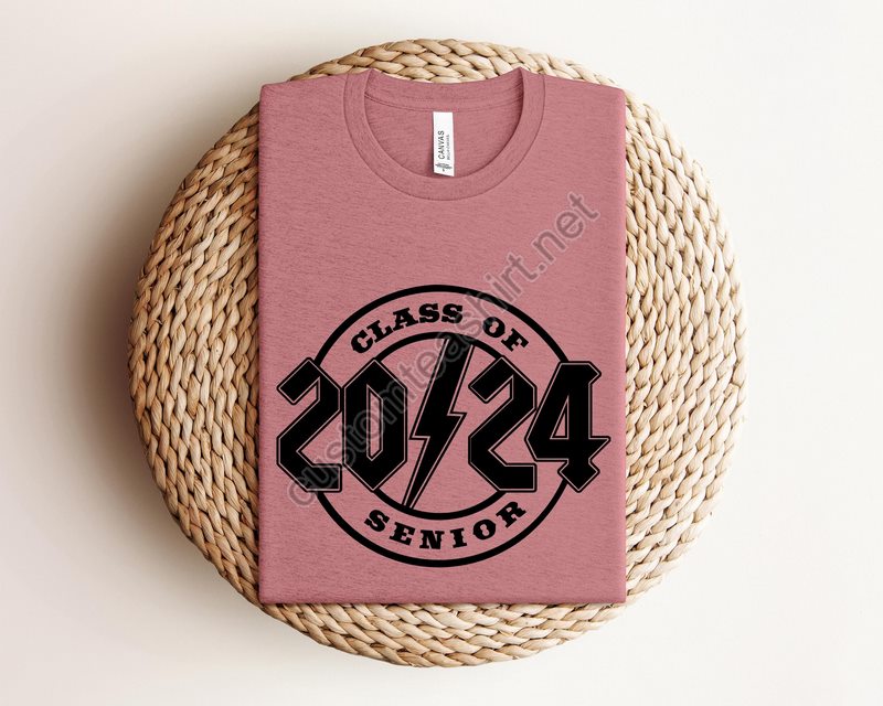 Senior 2024 Shirt Class Of 2024 Shirt Senior Shirt Graduation 2024 Shirt Graduation Gift Shirt Senior 2024 Shirts Senior 2024 Gift