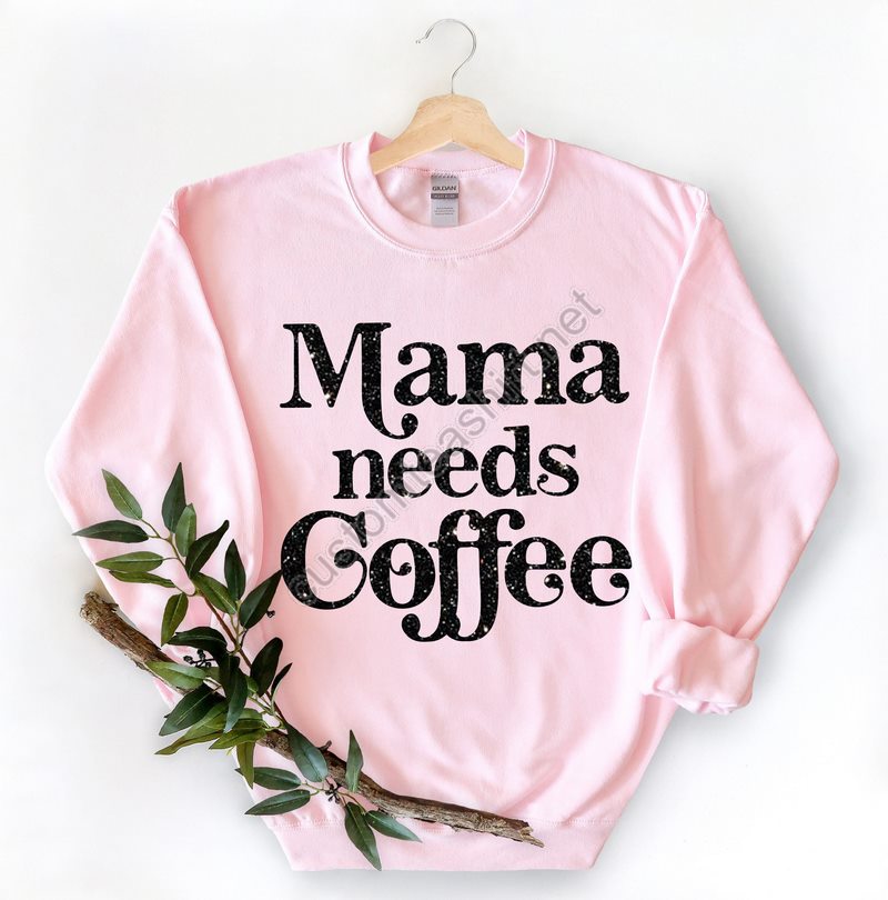 Mama Needs Coffee Shirtmothers Day Shirtmama Shirtmom Shirtmothers Day Giftcoffee Lover Shirtgift For Mommother Birthday Gift