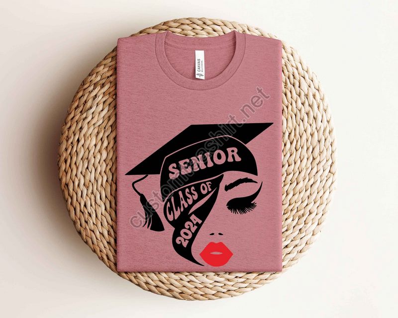 Senior 2024 Shirt Class Of 2024 Shirt Senior Shirt Graduation 2024 Shirt Graduation Gift Shirt Senior 2024 Shirts Senior 2024 Gift