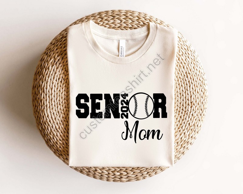 Senior Mom Baseball 2024 Shirtsoftball Mom Shirtbaseball Mom 2024 Shirtgraduation 2024 Shirtsenior Shirtgraduation Gift Shirt