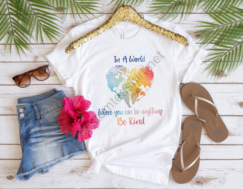 In A World Where You Can Be Anything Be Kind Shirtbe Kind Rainbow Shirtbe Kind Shirtlanguage Shirtkindness Shirtwatercolor Be Kind