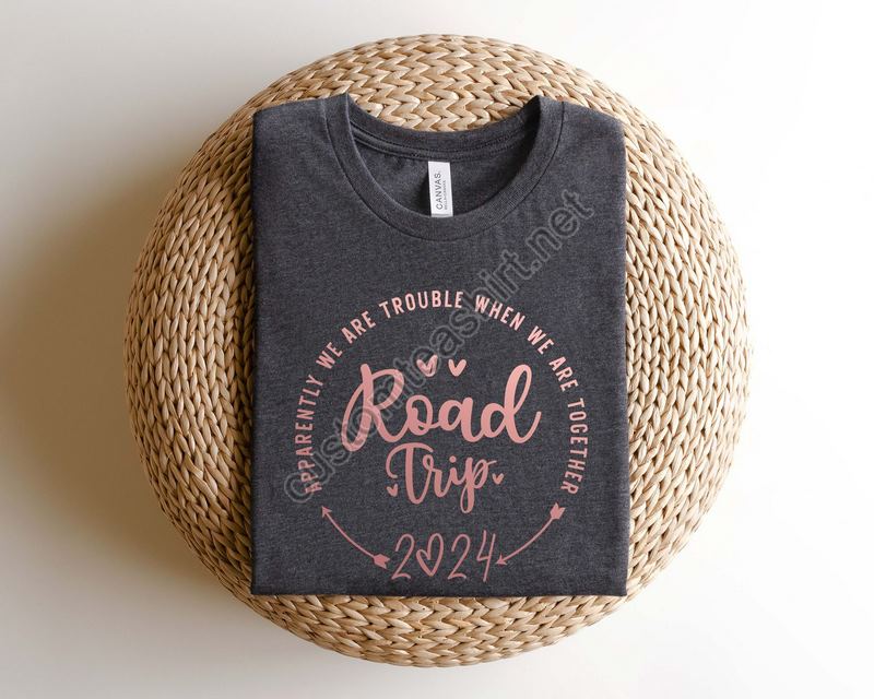 Road Trip Shirt Family Road Trip Shirt Sisters Road Trip Shirt Travel Shirt Family Vacation Shirts Adventure Shirts Travel Shirts