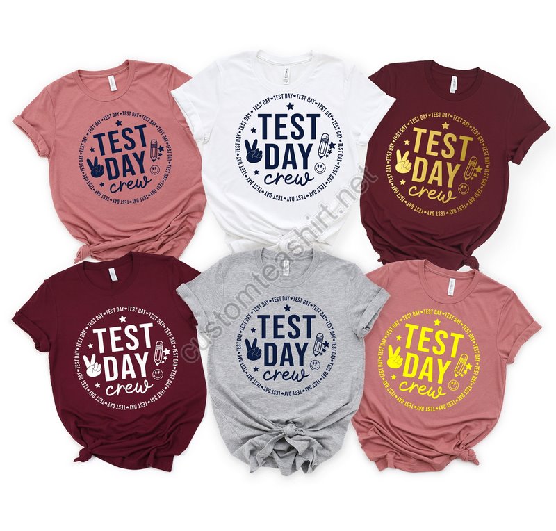 Test Day Crew Shirttesting Shirtteacher Shirtsteacher Team Shirtstest Day Shirttesting Coordinator Shirtcute Teacher Gift