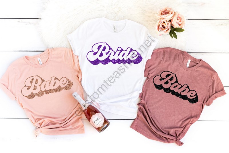 Retro Bride Shirt Bride Babe Shirt Retro Babe Shirt Bridal Party Shirt Engagement Shirt Bachelorette Party Shirts Bridesmaid Shirts