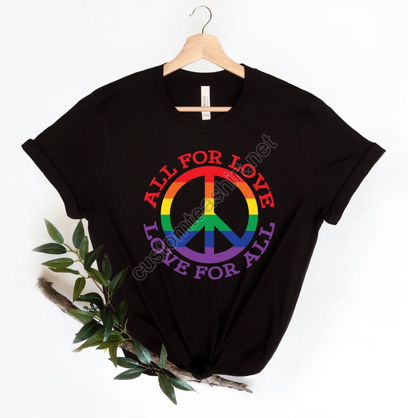 Pride Shirtbe You Lgbtq Shirtpride Month Shirtgay Pride T Shirtall For Love Shirtequality Shirtlgbtq Giftlesbian Shirtrainbow Peace