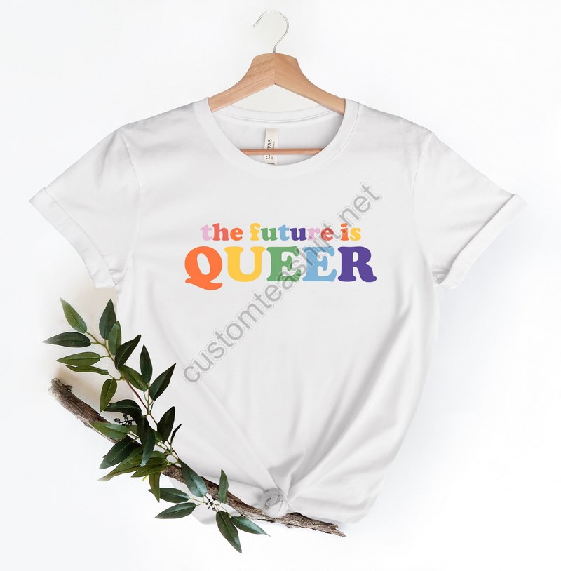 The Future Is Queer Shirtlgbqt Pride Shirtpride Day Celebrationrainbow Shirt Retrolgbt Shirtsqueer Outfitequality Shirt