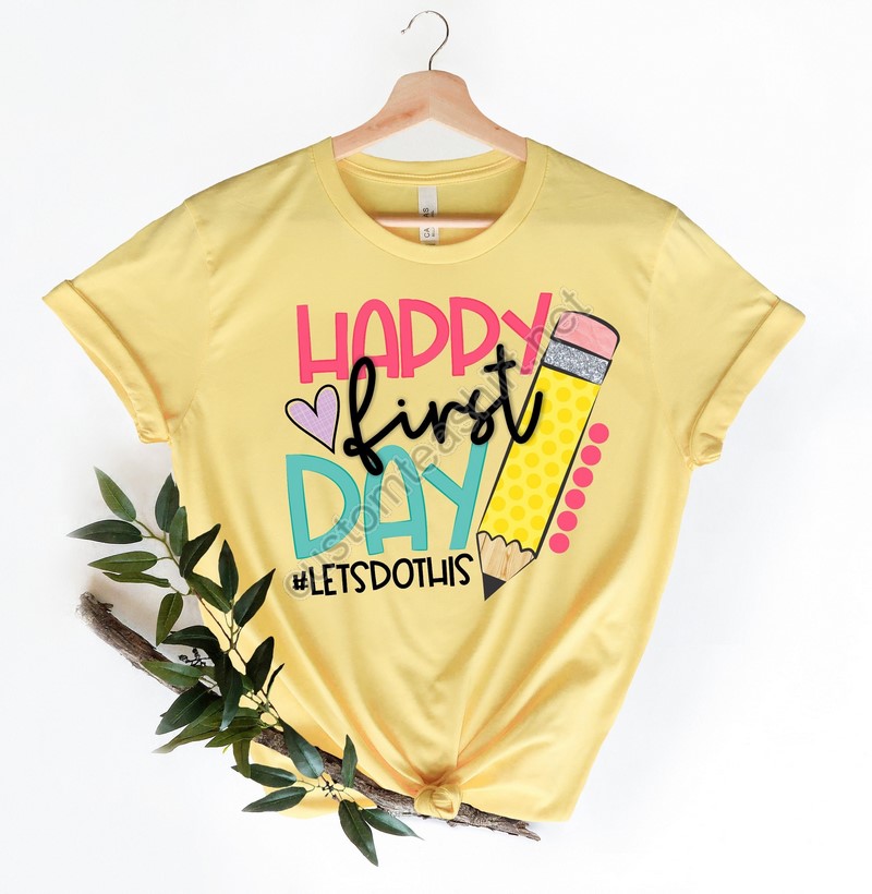 Happy First Day Of School Shirtteacher Gift Gift For Teachers Kindergarten Teacher Teacher Appreciationback To School Shirt