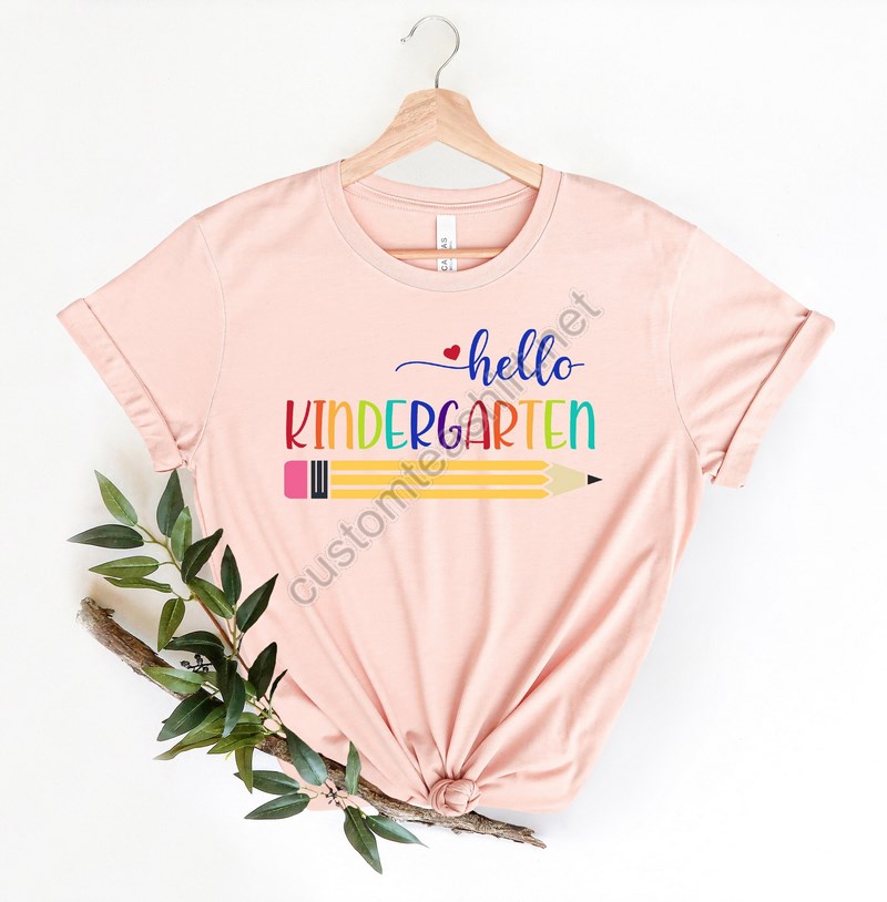 Hello Kindergarten Shirtsteach Love Inspire Shirtback To School Shirtfirst Grade Teacher Teeteacher Appreciation Tee1st Day Of School