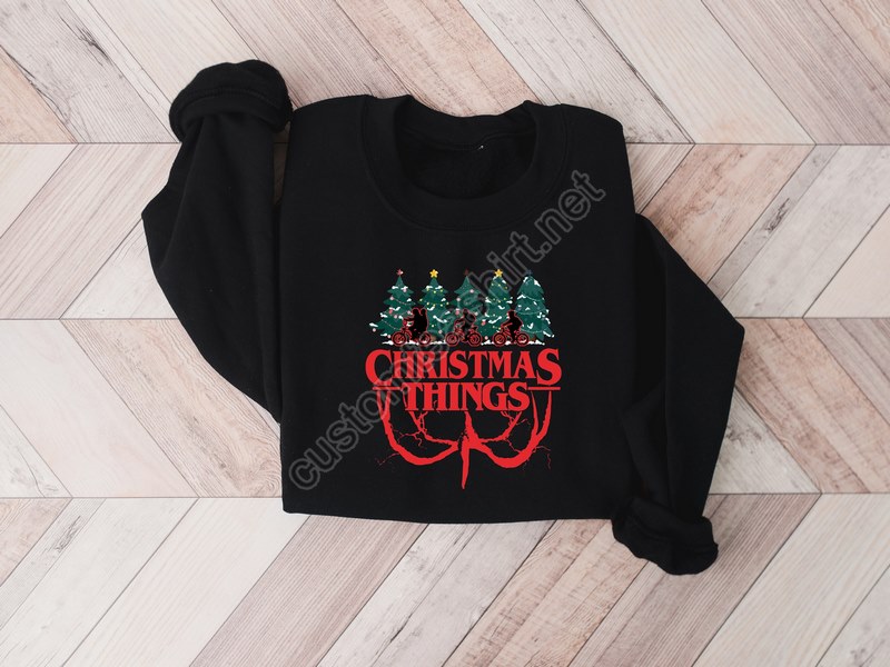 Christmas Things Sweatshirtchristmas Family Shirtchristmas Giftholiday Giftchristmas Family Matching Shirtchristmas Tree Shirt