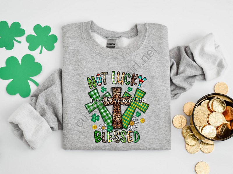 Not Lucky Just Blessed St Patricks Day Shirt St Patricks Day Shirt St Patricks Day T-shirt Christian Shirt Lucky Blessed T-shirt