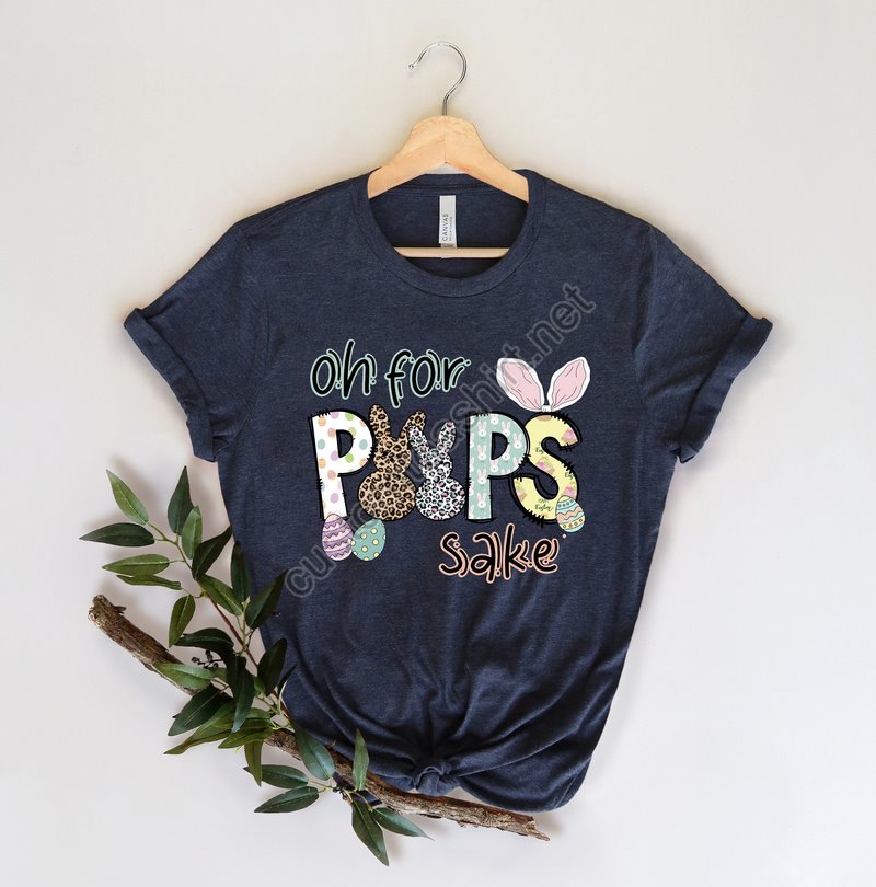 Oh For Peeps Sake Shirtcute Peeps T-shirteaster Peeps Teegift For Easter Dayfavorite Season Shirtcute Bunny T-shirt