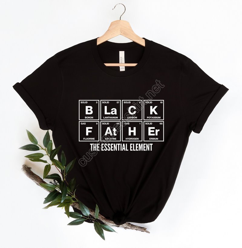 Black Father's Shirtblack Fathers Essential Shirt Black Fathers Matterfather's Day Gift King Dad Shirtblack Man Shirtcool Father Shirt