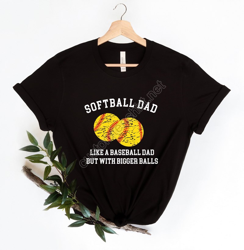 Softball Dad Shirts Softball Dad T Shirt Softball Shirts For Dad Family Softball Shirts Game Day Shirts Father's Day Gift Gift For Dad