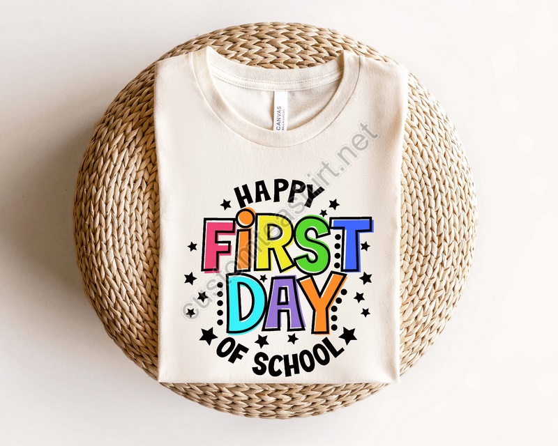 First Day Of School Shirt Happy First Day Of School Shirt Teacher Shirt Teacher Life Shirt School Shirts 1st Day Of School Shirt