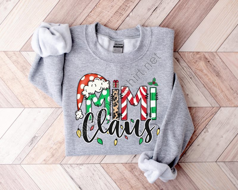 Mimi Claus Sweatshirt Grandma Christmas Sweatshirt Grandma Sweatshirt Gift For Grandma New Mimi Christmas Sweatshirt Mimi Claus Shirt