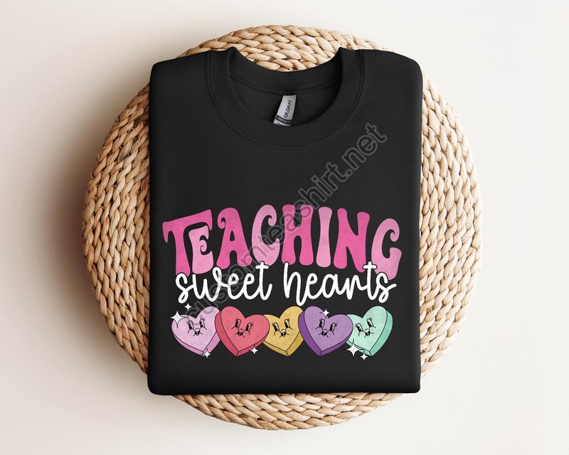 Valentines Day Teacher Sweatshirt Teaching Sweethearts Teacher Shirts Teacher Valentines Day Giftlove Teacher Shirtvalentines Day Shirt