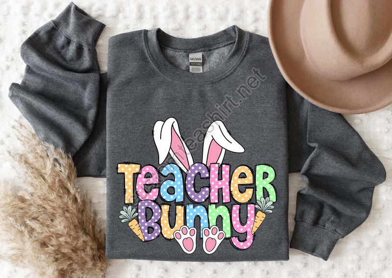 Teacher Bunny Sweatshirt Teacher Bunny Easter Sweatshirt Easter Teacher Gift Easter Teacher Hoodie Teacher Sweatshirt Or Hoodie