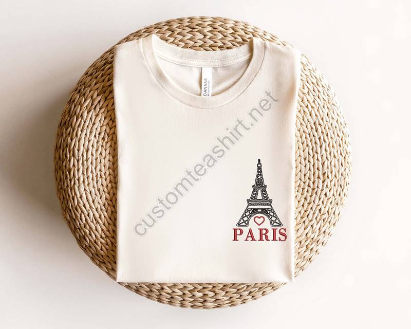 Embroidered France Paris Shirteiffel Tower Embroidery Shirtparis Embroidery Shirtvacation In Paris Shirtgift For Travel Lover